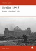 BERLÍN 1945 KONEC TISÍCILETÉ ŘÍŠE