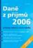 DANĚ Z PŘÍJMŮ 2007
