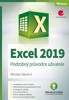 EXCEL 2019 PODROBNÝ PRŮVODCE UŽIVATELE