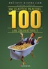100 ZLATÝCH PRAVIDEL JAK ZBOHATNOUT