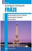 BUSINESS FRANCAIS - FRÁZE