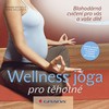 WELLNESS JÓGA PRO TĚHOTNÉ