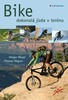BIKE DOKONALÁ JÍZDA V TERÉNU