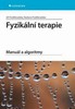 FYZIKÁLNÍ TERAPIE-MANUÁL A ALGORITMY