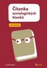ČÍTANKA SOCIOLOGICKÝCH KLASIKŮ