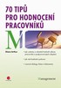 70 TIPŮ PRO HODNOCENÍ PRACOVNÍKŮ