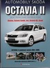 AUTOMOBILY ŠKODA OCTAVIA II (2.VYDÁNÍ)