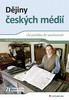 DĚJINY ČESKÝCH MÉDIÍ
