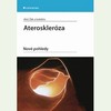 ATEROSKLERÓZA-NOVÉ POHLEDY