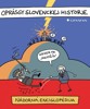 OPRÁSGY SLOVENCKEJ HISTORJE-NÁRODNÁ ENCIGLOPÉDIA