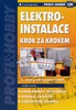 ELEKTROINSTALACE KROK ZA KROKEM   2.VYDÁNÍ