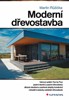 MODERNÍ DŘEVOSTAVBA