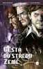 CESTA DO STŘEDU ZEMĚ /KOMIKS/