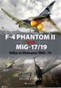 F-4 PHANTOM II VS MIG-17/19-VÁLKA VE VIETNAMU 1965-73