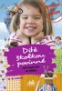 DÍTĚ ŠKOLKOU POVINNÉ-JAK NACPAT VĚCI DO TATÍNKA