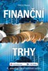 FINANČNÍ TRHY            4.,ROZŠÍŘENÉ A AKTUALIZOVANÉ VYDÁNÍ