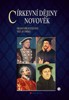 CÍRKEVNÍ DĚJINY - NOVOVĚK
