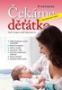 ČEKÁME DĚŤÁTKO  2.AKTUALIZOVANÉ VYDÁNÍ