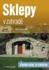 SKLEPY V ZAHRADĚ