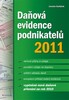 DAŇOVÁ EVIDENCE PODNIKATELŮ 2011