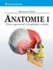 ANATOMIE 1  3. UPRAV.A DOPL.VYD.