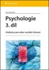 PSYCHOLOGIE 3.DÍL-UČEBNICE PRO OBOR SOCIÁLNÍ ČINNOST