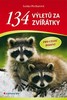 134 VÝLETŮ ZA ZVÍŘÁTKY