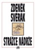 STRÁŽCE NÁDRŽE