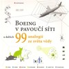 BOEING V PAVOUČÍ SÍTI A DALŠÍCH 99 ANALOGIÍ ZE SVĚTA VĚDY