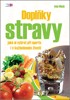 DOPLŇKY STRAVY