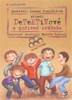 DETEKTIVOVÉ A PODIVNÉ KRÁDEŽE