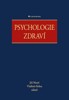 PSYCHOLOGIE ZDRAVÍ