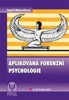 APLIKOVANÁ FORENZNÍ PSYCHOLOGIE
