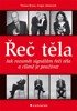 ŘEČ TĚLA - JAK ROZUMĚT SIGNÁLŮ