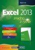 EXCEL 2013-SNADNO A RYCHLE