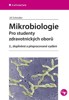 MIKROBIOLOGIE-PRO STUDENTY ZDRAVOTNICKÝCH PACIENTŮ  2.VYDÁNÍ