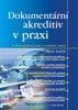 DOKUMENTÁRNÍ AKREDITIV V PRAXI 6.VYDÁNÍ