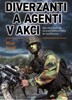 DIVERZANTI A AGENTI V AKCI
