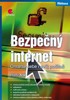 BEZPEČNÝ INTERNET-CHRAŇTE SEBE I SVŮJ POČÍTAČ