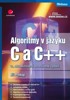 ALGORITMY V JAZYKU C A C++ -3.AKTUALIZOVANÉ A ROZŠÍŘENÉ VYD.