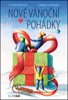 NOVÉ VÁNOČNÍ POHÁDKY