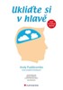 UKLIĎTE SI V HLAVĚ