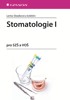 STOMATOLOGIE I PRO SZŠ A VOŠ
