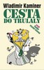 CESTA DO TRULALY