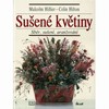 SUŠENÉ KVĚTINY-SBĚR,SUŠENÍ,ARANŽOVÁNÍ