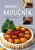DOMÁCÍ MOUČNÍK