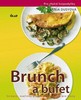 BRUNCH A BUFET -SNÍDANĚ, SVAČINY A MALÉ OBĚDY NEJEN PRO HOST
