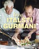 DVA ITALŠTÍ GURMÁNI-BÁJEČNÉ CHUTĚ ITALSKÉ KUCHYNĚ