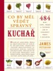 CO BY MĚL VĚDĚT SPRÁVNÝ KUCHAŘ 2. VYDÁNÍ