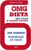 OMG DIETA-6 TÝDNŮ K VYSNĚNÉ POSTAVĚ